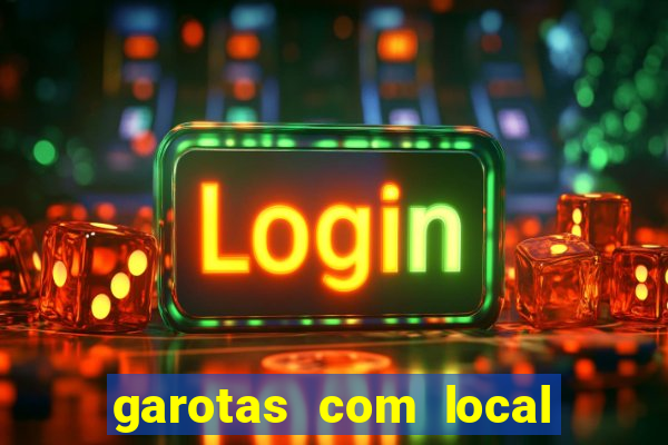 garotas com local em santos